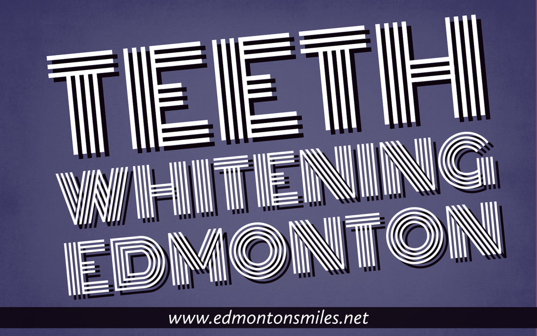 Edmonton Teeth Whitening